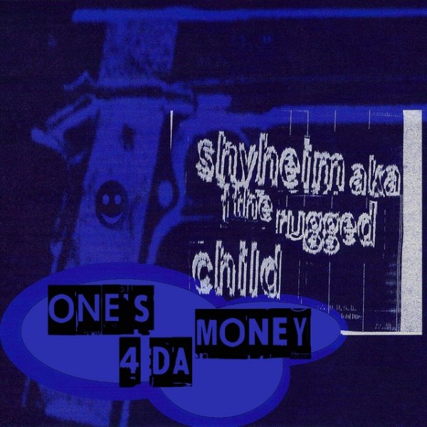 One's 4 da Money - album