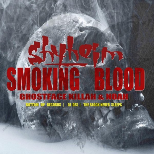 Album Shyheim - Smoking Blood
