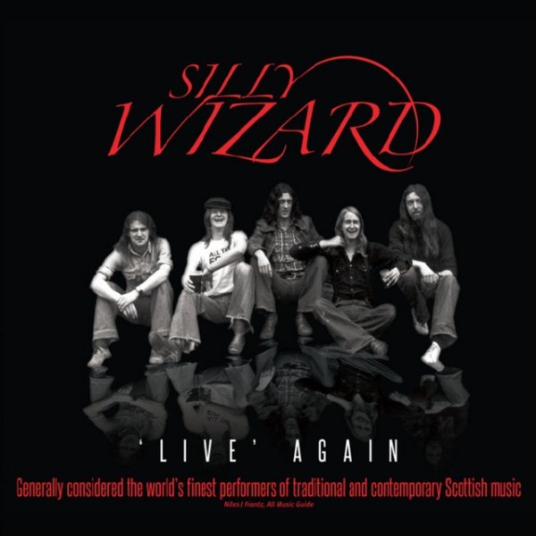 Album Silly Wizard - Live Again