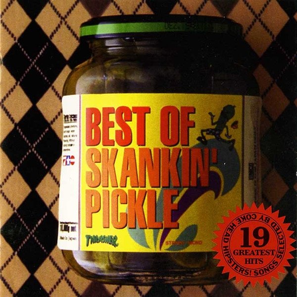 Skankin' Pickle Best of Skankin' Pickle, 1996