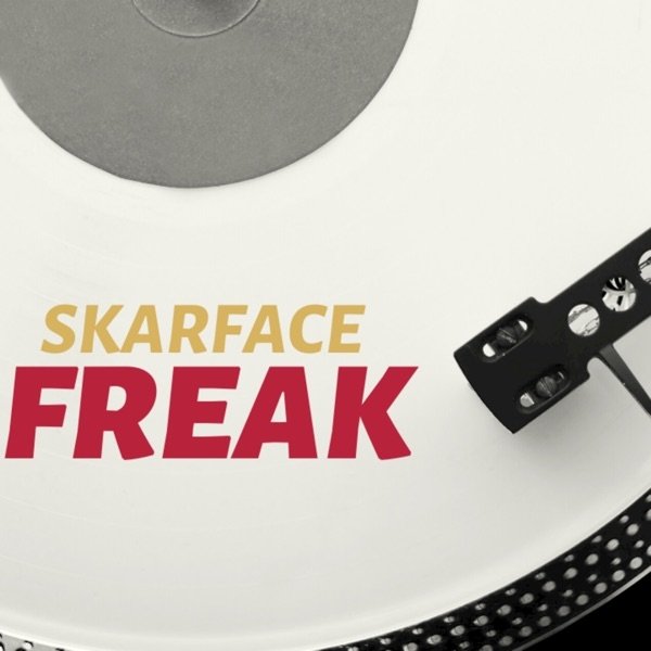 Skarface Freak, 2020