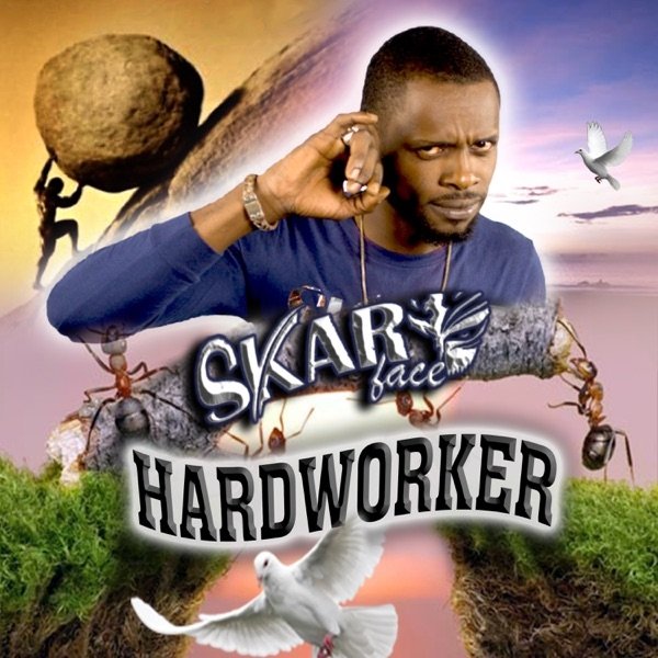 Skarface Hard Worker, 2019