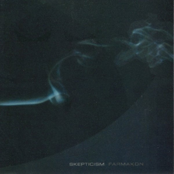 Album Skepticism - Farmakon