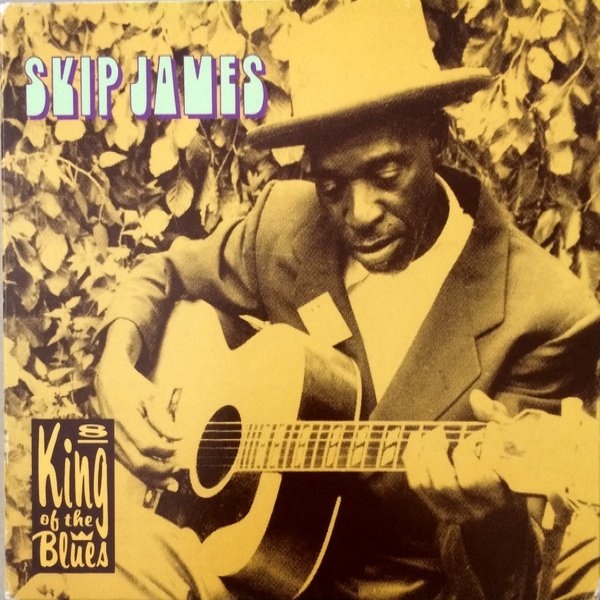 Album Skip James - King Of The Blues