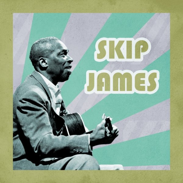 Presenting Skip James Album 