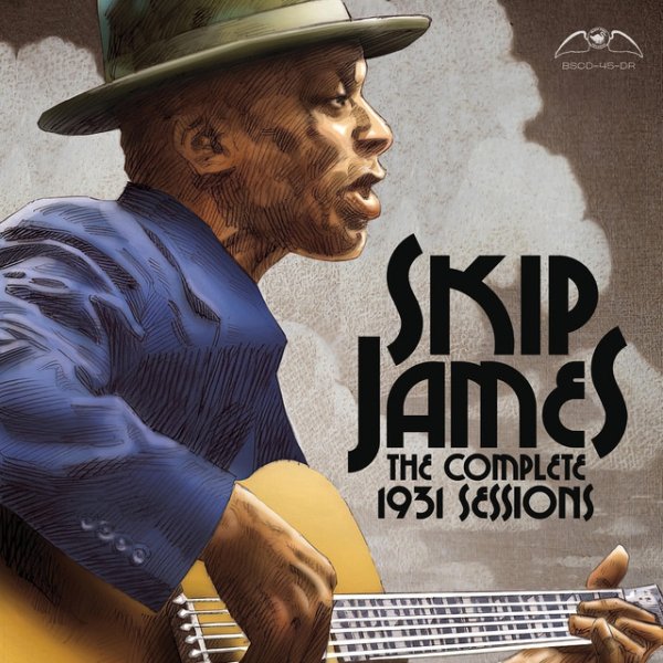 Album Skip James - The Complete 1931 Sessions