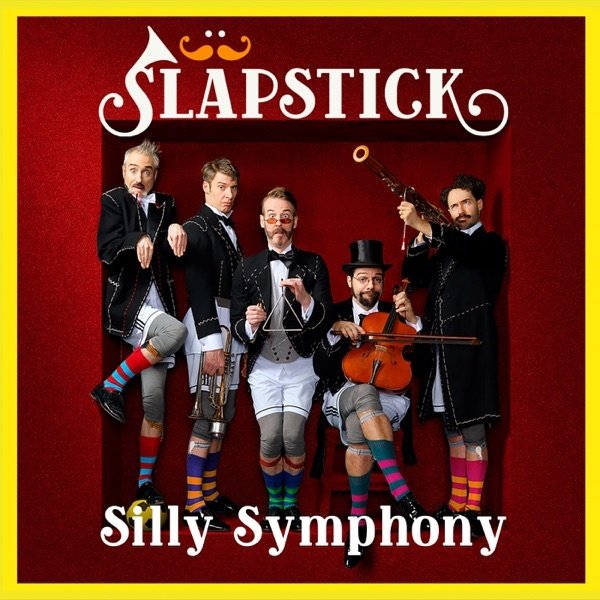 Album Slapstick - Silly Symphony