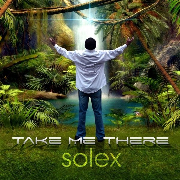Album Solex - Take Me There