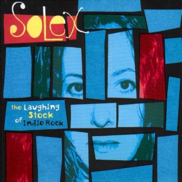 Album Solex - The Laughing Stock Of Indie Rock
