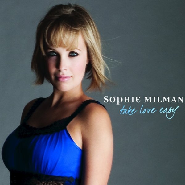 Album Sophie Milman - Take Love Easy