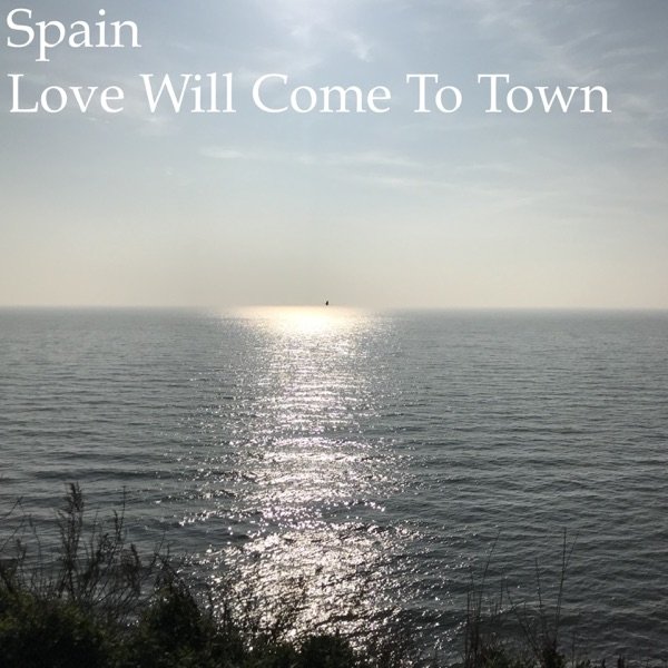 Album Spain - Love Will Come to Town
