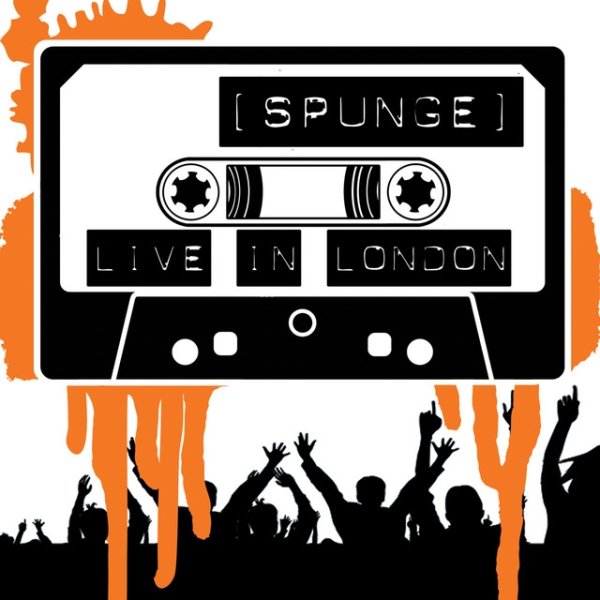 (Spunge) : Live in London - album