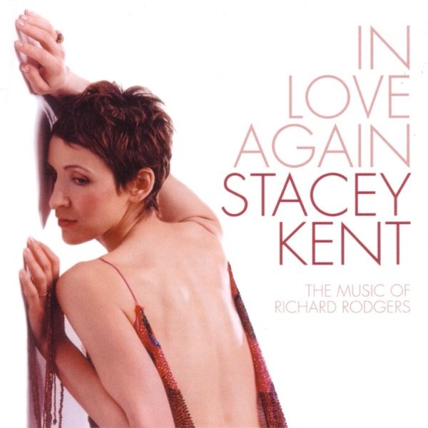 Stacey Kent In Love Again, 2003