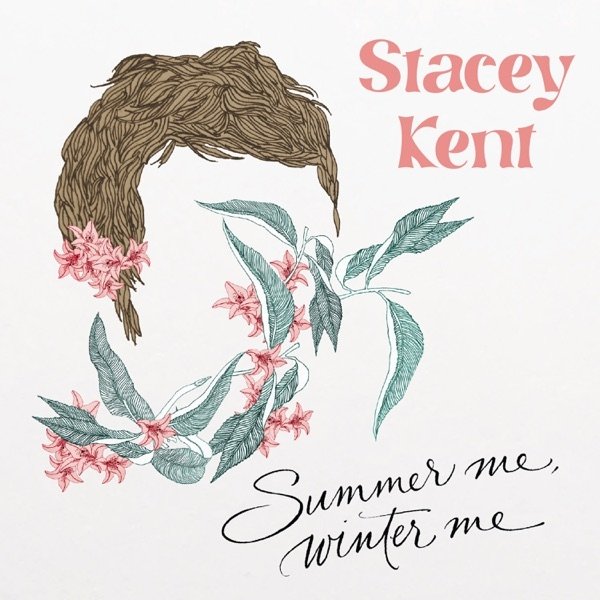 Album Stacey Kent - Summer Me, Winter Me