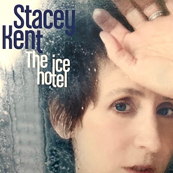 Album Stacey Kent - The Ice Hotel