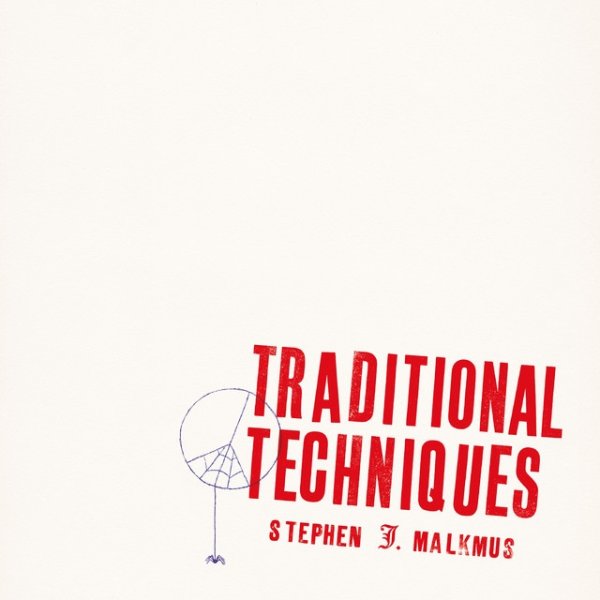 Stephen Malkmus Traditional Techniques, 2020