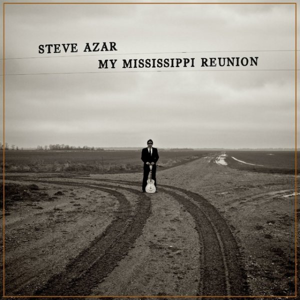 Album Steve Azar - My Mississippi Reunion