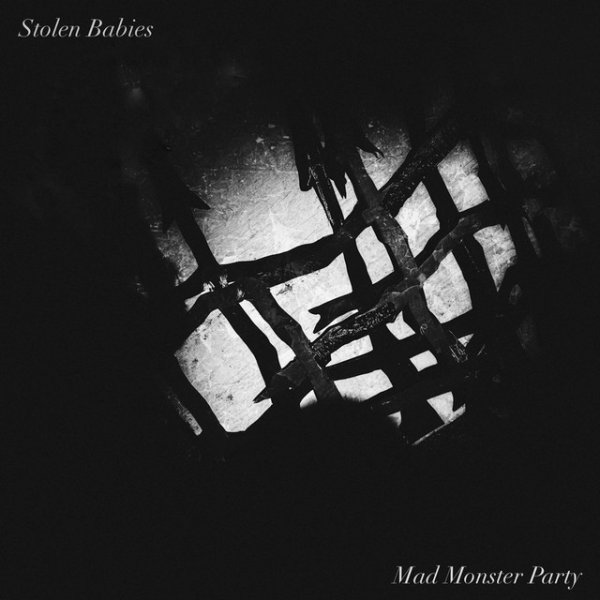 Album Stolen Babies - Mad Monster Party