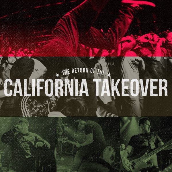 The Return of the California Takeover (Live) Album 