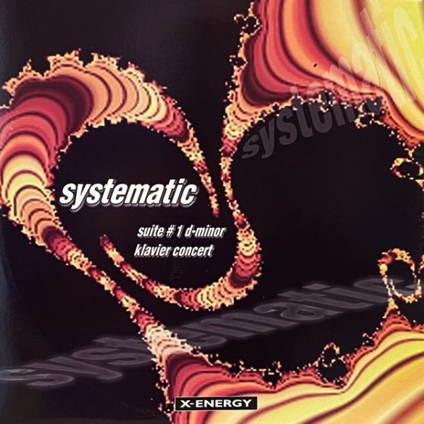 Album Systematic - Suite #1 D-Minor / Klavier Concert
