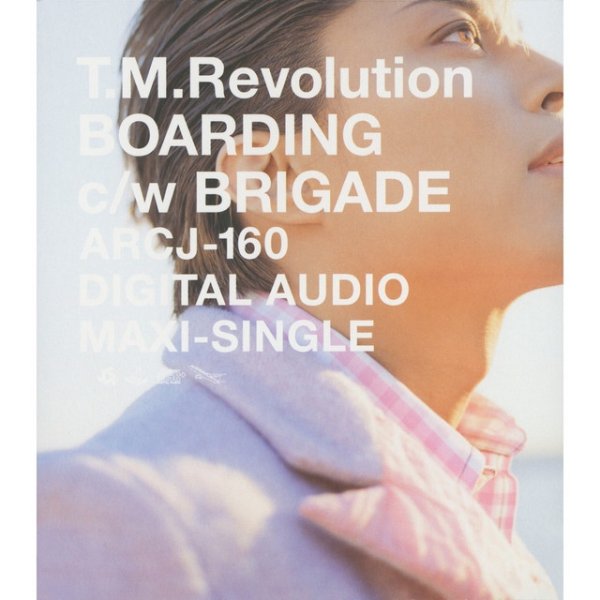 Album T.M.Revolution - BOARDING