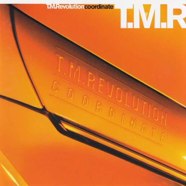 Album T.M.Revolution - Coordinate