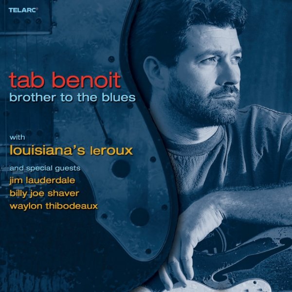 Album Tab Benoit - Brother To The Blues