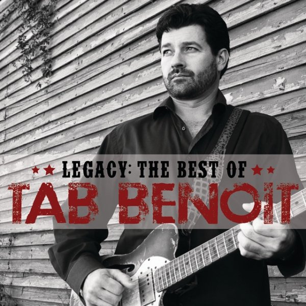 Album Tab Benoit - Legacy: The Best of Tab Benoit