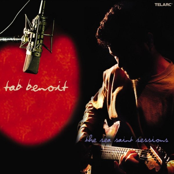 Album Tab Benoit - The Sea Saint Sessions