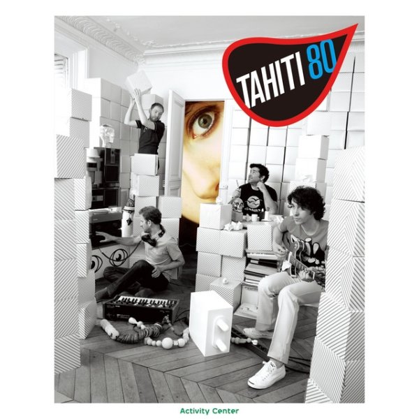 Album Tahiti 80 - Activity Center