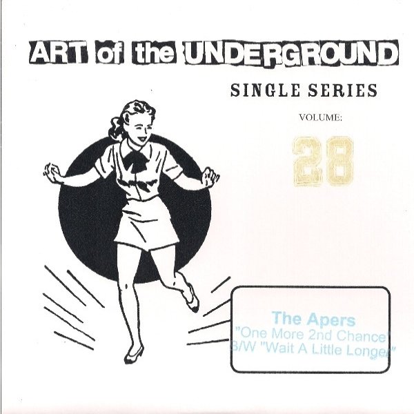 Album The Apers - Art Of The Underground Single Series Volume 28