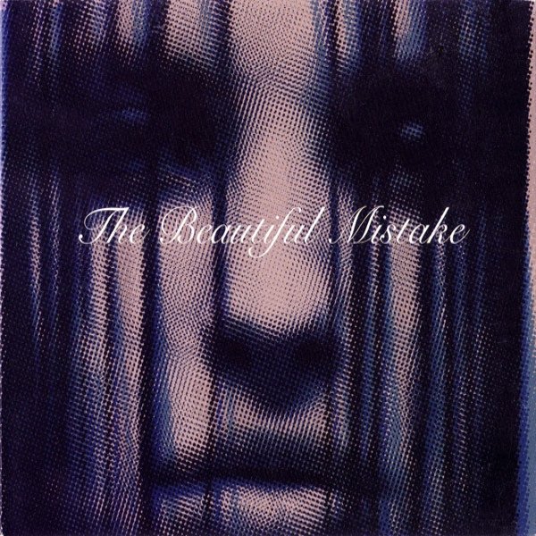 The Beautiful Mistake - album