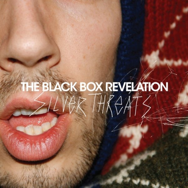 Album The Black Box Revelation - Silver Threats