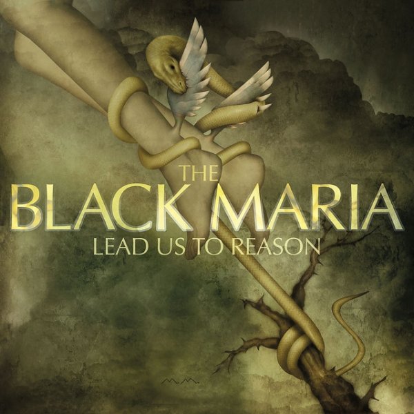 Album The Black Maria - Lead Us To Reason