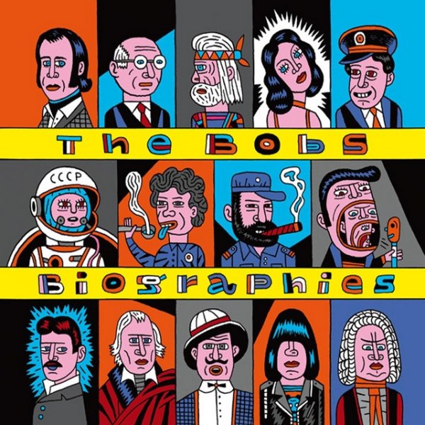 Album The Bobs - Biographies