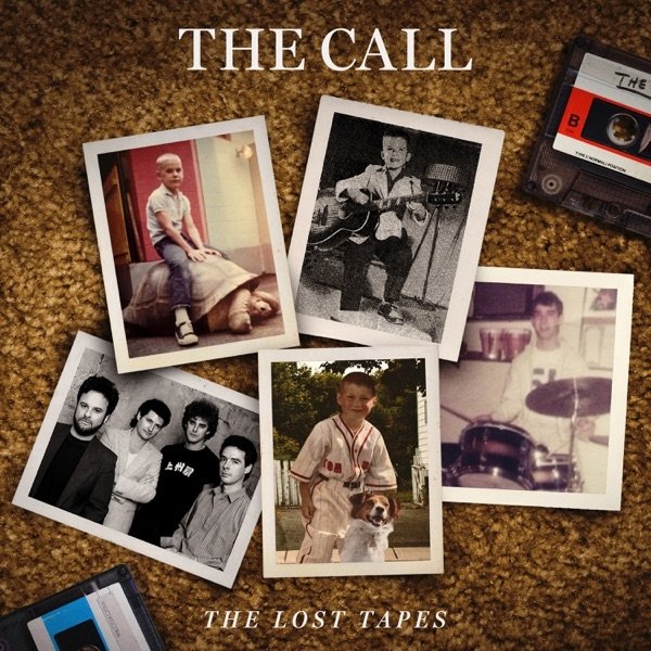 Album The Call - The Lost Tapes