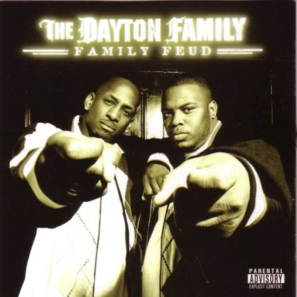Album The Dayton Family - Family Feud