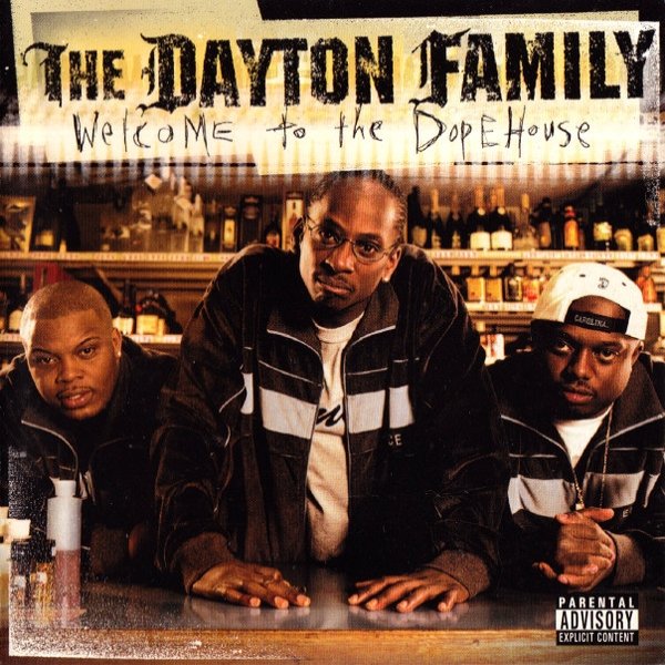 Album The Dayton Family - Welcome To The Dope House