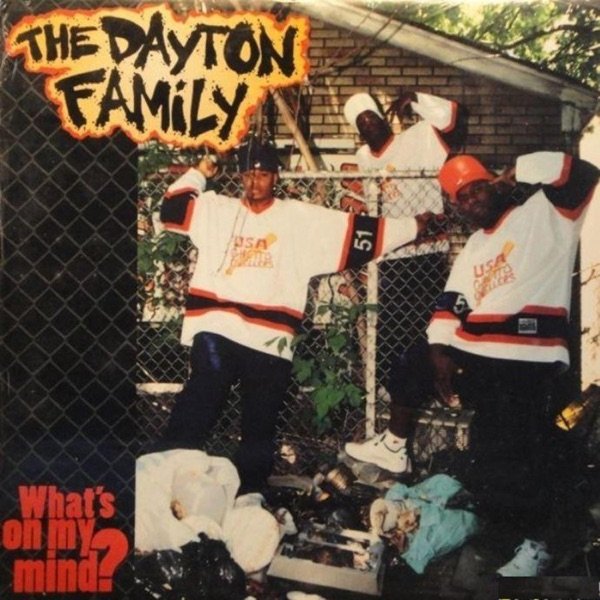 The Dayton Family What's on My Mind, 1995