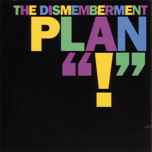 The Dismemberment Plan 