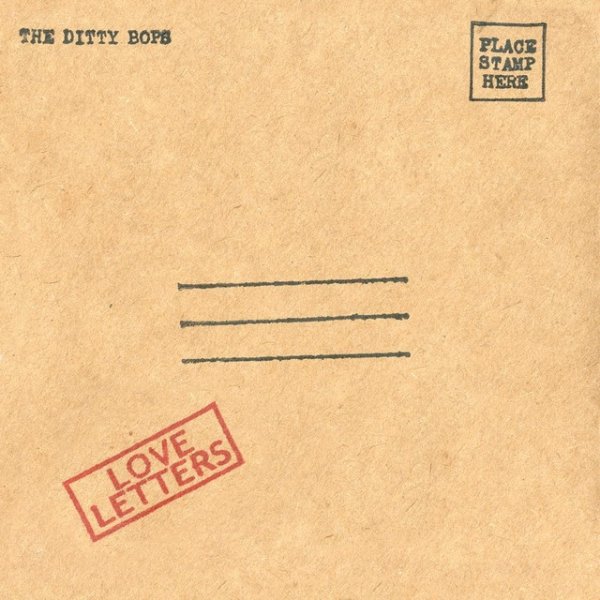 The Ditty Bops Love Letters, 2011