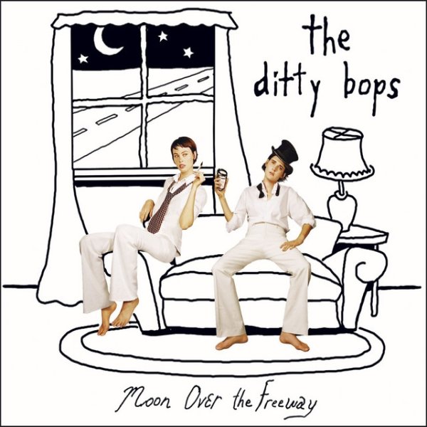 Album The Ditty Bops - Moon Over The Freeway