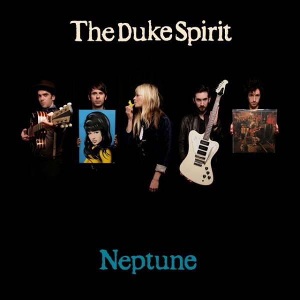 The Duke Spirit Neptune, 2008