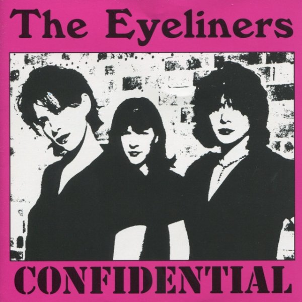 Album The Eyeliners - Confidential