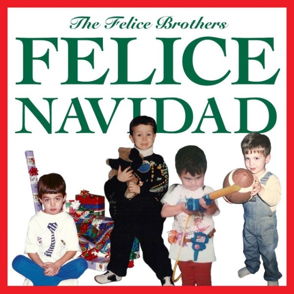 Album The Felice Brothers - Felice Navidad