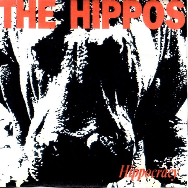 Album The Hippos - Hippocracy