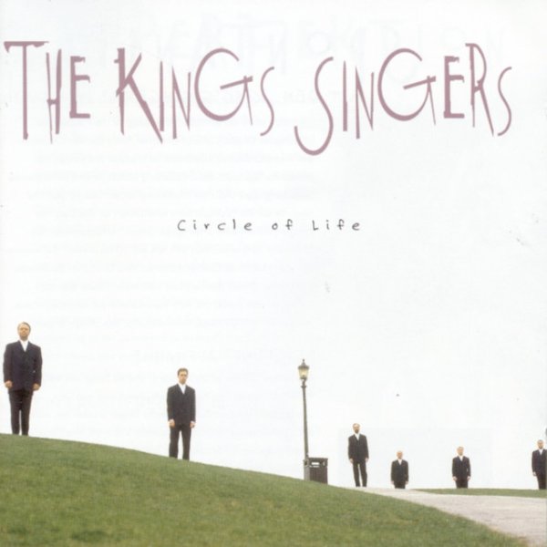The King's Singers Circle Of Life, 1996