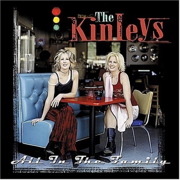Album The Kinleys - All In The Family