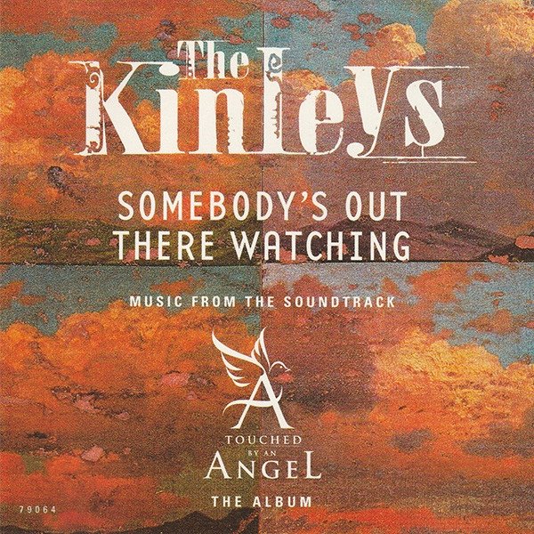 The Kinleys Somebody's Out There Watching, 1998