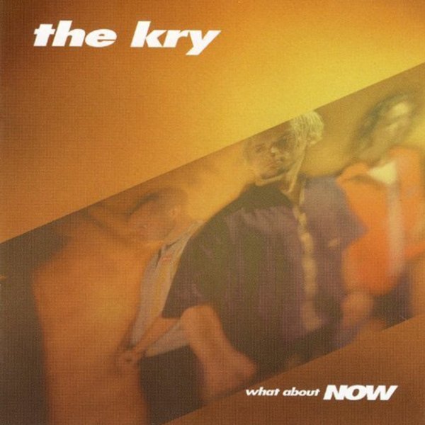 Album The Kry - What About Now